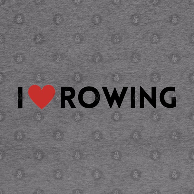 I love rowing by RowingParadise